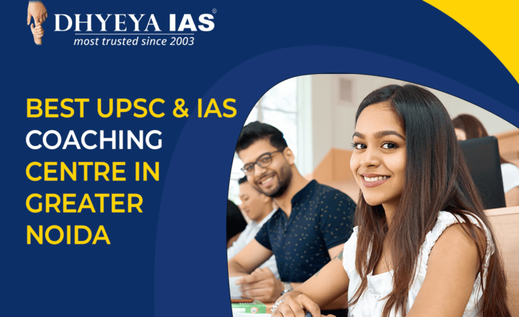 best upsc & ias coaching centre in greater noida